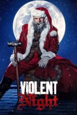 Nonton film Violent Night (2022) terbaru di Dutamovie21