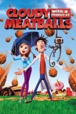 Nonton film Cloudy with a Chance of Meatballs (2009) terbaru di Dutamovie21