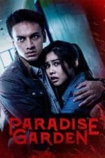 Nonton film Paradise Garden (2021) terbaru di Dutamovie21