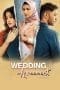 Nonton film Wedding Agreement: The Series (2022) terbaru di Dutamovie21