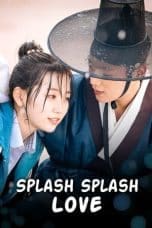 Nonton film Splash Splash Love (2015) terbaru di Dutamovie21