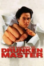 Nonton film The Legend of Drunken Master (1994) terbaru di Dutamovie21