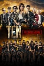 Nonton film Ten: The Secret Mission (2017) terbaru di Dutamovie21