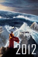 Nonton film 2012 (2009) terbaru di Dutamovie21