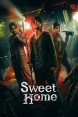 Nonton film Sweet Home (2020) terbaru di Dutamovie21