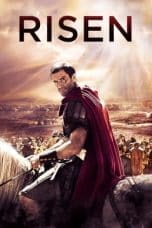 Nonton film Risen (2016) terbaru di Dutamovie21