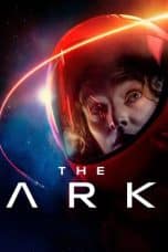 Nonton film The Ark (2023) terbaru di Dutamovie21