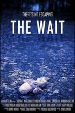 Nonton film The Wait (2014) terbaru di Dutamovie21