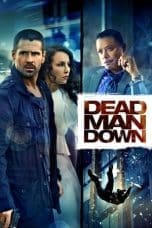 Nonton film Dead Man Down (2013) terbaru di Dutamovie21