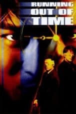 Nonton film Running Out of Time (1999) terbaru di Dutamovie21