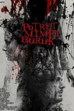 Nonton film Potret Mimpi Buruk (2022) terbaru di Dutamovie21