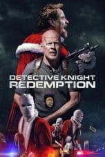 Nonton film Detective Knight: Redemption (2022) terbaru di Dutamovie21