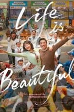 Nonton film Life Is Beautiful (2022) terbaru di Dutamovie21