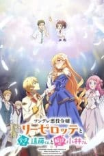 Nonton film Tsundere Akuyaku Reijou Liselotte to Jikkyou no Endou-kun to Kaisetsu no Kobayashi-san (Endo and Kobayashi Live! The Latest on Tsundere Villainess Lieselotte)(2023) terbaru di Dutamovie21