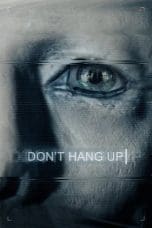 Nonton film Don’t Hang Up (2017) terbaru di Dutamovie21