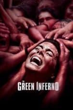 Nonton film The Green Inferno (2013) terbaru di Dutamovie21