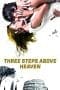 Nonton film Three Steps Above Heaven (2010) terbaru di Dutamovie21