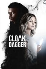 Nonton film Marvel’s Cloak & Dagger (2018) terbaru di Dutamovie21