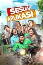 Nonton film Sesuai Aplikasi (2018) terbaru di Dutamovie21