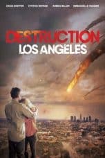 Nonton film Destruction: Los Angeles (2017) terbaru di Dutamovie21