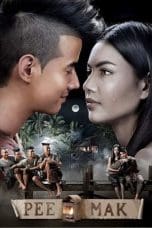 Nonton film Pee Mak (2013) terbaru di Dutamovie21