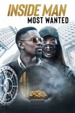 Nonton film Inside Man: Most Wanted (2019) terbaru di Dutamovie21