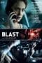 Nonton film Blast (2022) terbaru di Dutamovie21