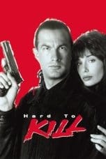 Nonton film Hard to Kill (1990) terbaru di Dutamovie21