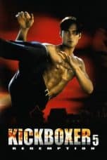 Nonton film The Redemption: Kickboxer 5 (1995) terbaru di Dutamovie21