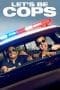 Nonton film Let’s Be Cops (2014) terbaru di Dutamovie21