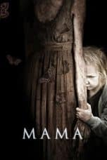 Nonton film Mama (2013) terbaru di Dutamovie21