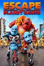 Nonton film Escape from Planet Earth (2013) terbaru di Dutamovie21