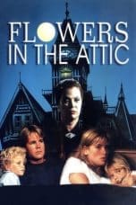 Nonton film Flowers in the Attic (1987) terbaru di Dutamovie21