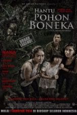 Nonton film Hantu Pohon Boneka (2014) terbaru di Dutamovie21