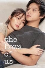 Nonton film The Hows of Us (2018) terbaru di Dutamovie21