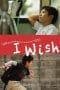 Nonton film I Wish (2011) terbaru di Dutamovie21