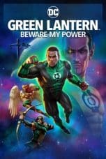 Nonton film Green Lantern: Beware My Power (2022) terbaru di Dutamovie21