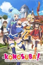 Nonton film KonoSuba – God’s blessing on this wonderful world!! (Kono Subarashii Sekai ni Shukufuku wo!)Season 1-2 (2016) terbaru di Dutamovie21