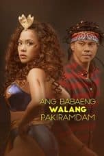 Nonton film Ang Babaeng Walang Pakiramdam (2021) terbaru di Dutamovie21