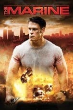 Nonton film The Marine (2006) terbaru di Dutamovie21