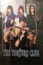 Nonton film The Torture Club (2014) terbaru di Dutamovie21