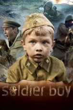 Nonton film Soldier Boy (2019) terbaru di Dutamovie21