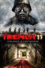 Nonton film Trench 11 (2017) terbaru di Dutamovie21