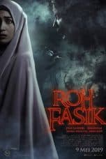 Nonton film Roh Fasik (2019) terbaru di Dutamovie21