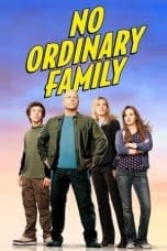 Nonton film No Ordinary Family (2010) terbaru di Dutamovie21