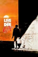 Nonton film To Live and Die in L.A. (1985) terbaru di Dutamovie21