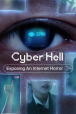 Nonton film Cyber Hell: Exposing an Internet Horror (2022) terbaru di Dutamovie21