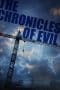 Nonton film The Chronicles of Evil (2015) terbaru di Dutamovie21