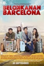 Nonton film Belok Kanan Barcelona (2018) terbaru di Dutamovie21