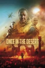 Nonton film Once In The Desert (2022) terbaru di Dutamovie21